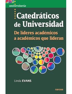 Catedráticos de Universidad:De líderes académicos a académicos que lideran