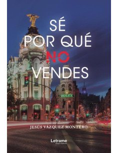 Sé por qué no vendes