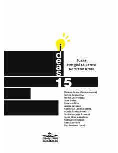 Sobre por qué la gente no tiene hijos