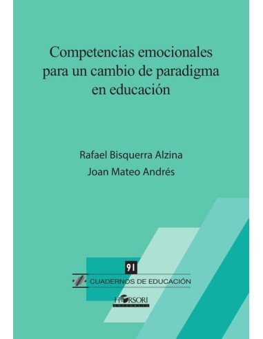 Competencias emocionales para un cambio de paradigma en educación