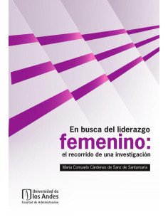 En busca del liderazgo femenino:El recorrido de una investigación