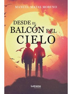 Desde el balcón del cielo