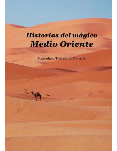 Historias del mágico Medio Oriente