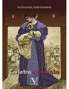 La letra escarlata:Y otros poemas invertebrados