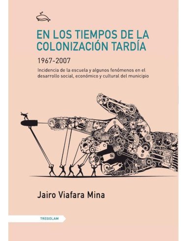 En los tiempos de la colonización tardía (1967-2007):Incidencia de la escuela y algunos fenómenos en el desarrollo social, económico y cultural del municipio