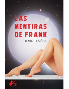 Las mentiras de Frank