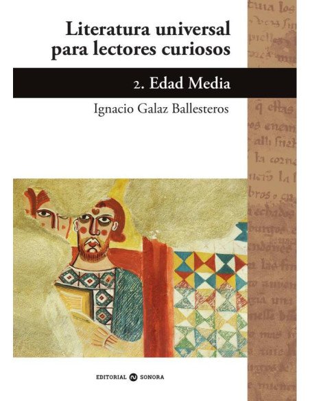 Literatura universal para lectores curiosos. 2. Edad Media
