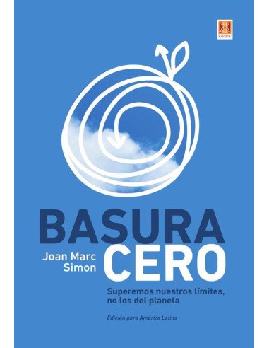 Basura cero:SUPEREMOS NUESTROS LIMITES , NO LOS DEL PLANETA