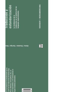 Traducción y estandarización:La incidencia de la traducción de los lenguajes especializados