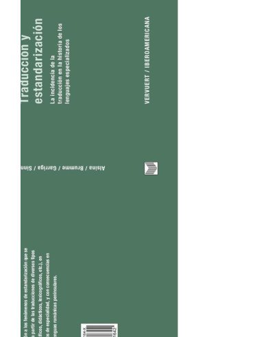 Traducción y estandarización:La incidencia de la traducción de los lenguajes especializados