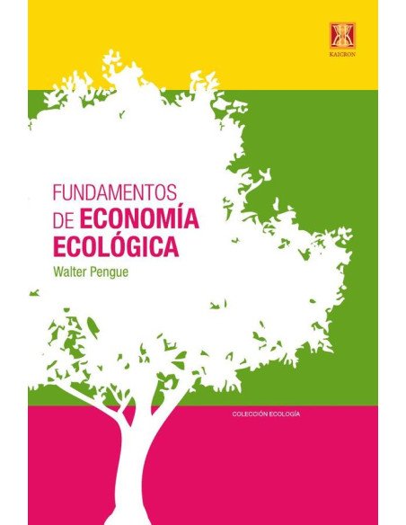 Fundamentos de la economía ecológica