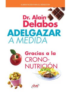 Adelgazar a medida - gracias a la crononutrición