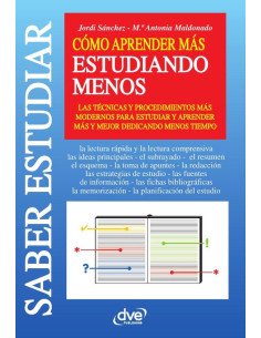 Cómo aprender más estudiando menos