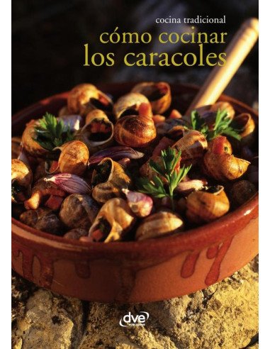 Cómo cocinar los caracoles