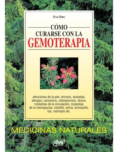 Cómo curarse con la gemoterapia