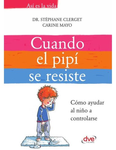 Cuando el pipí se resiste