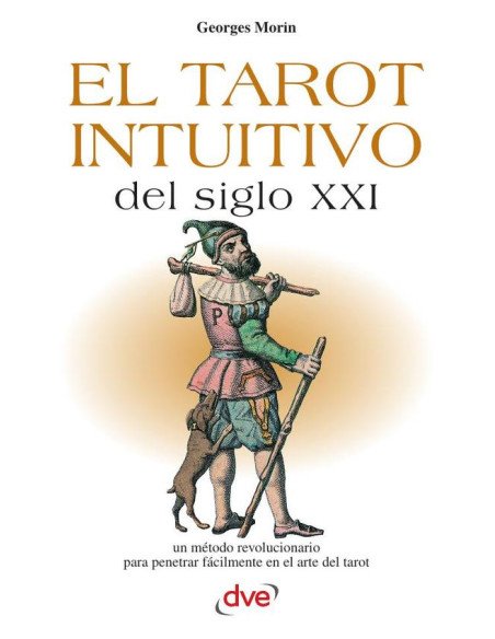 El tarot intuitivo del siglo XXI