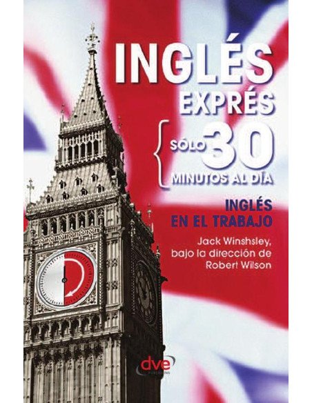 Inglés exprés: Inglés en el trabajo