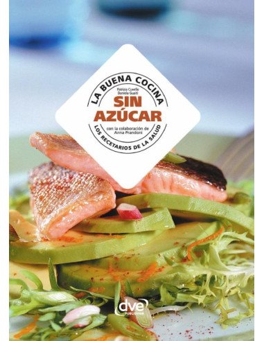 La buena cocina sin azúcar