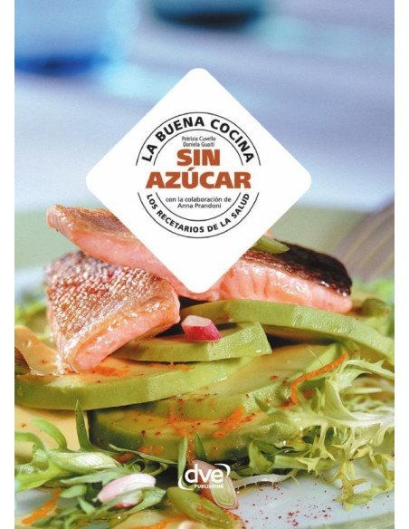La buena cocina sin azúcar