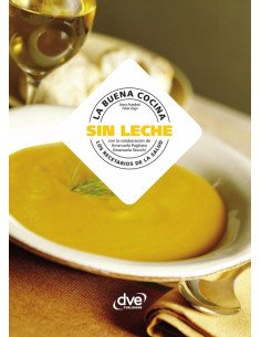 La buena cocina sin leche