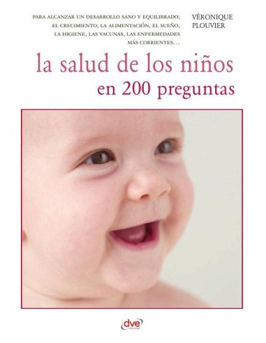 La salud de los niños en 200 preguntas