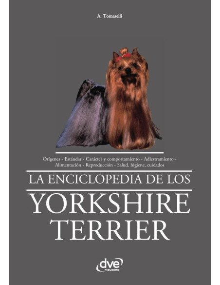 La enciclopedia de los yorkshire terrier