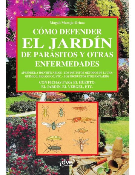 Cómo defender el jardín de parásitos y otras enfermedades