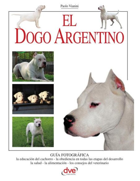 El dogo argentino