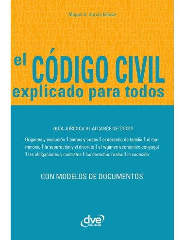El código civil explicado para todos
