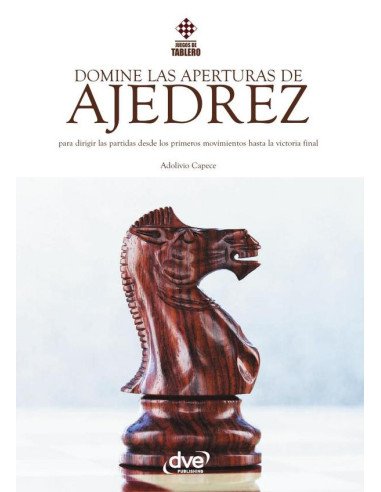 Domine las aperturas de ajedrez