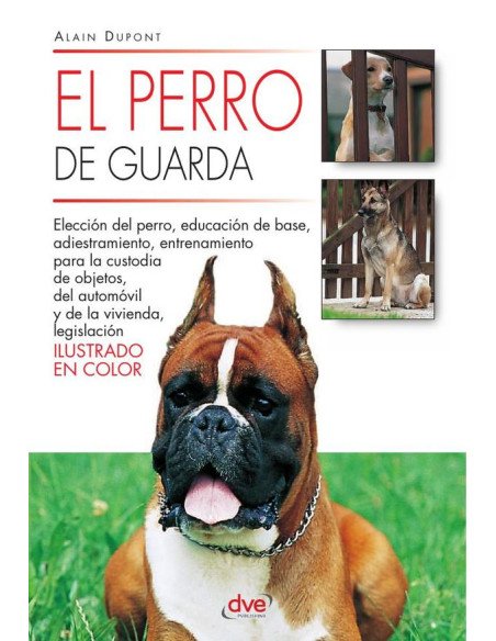 El perro de guarda