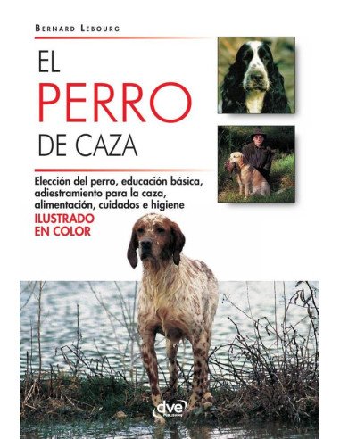 El perro de caza