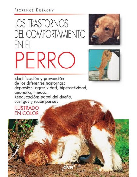 Los trastornos del comportamiento en el perro