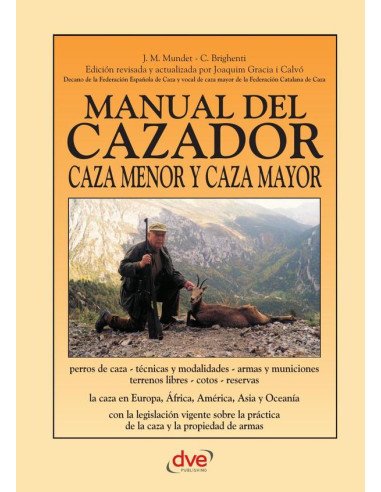 Manual del cazador caza menor y caza mayor