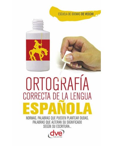 Ortografía correcta de la lengua española