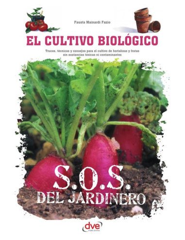 El cultivo biológico