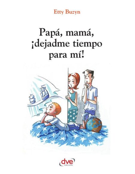 Papá, mamá, ¡dejadme tiempo para mi!