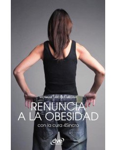 Renuncia a la obesidad