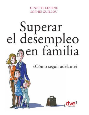 Superar el desempleo en familia