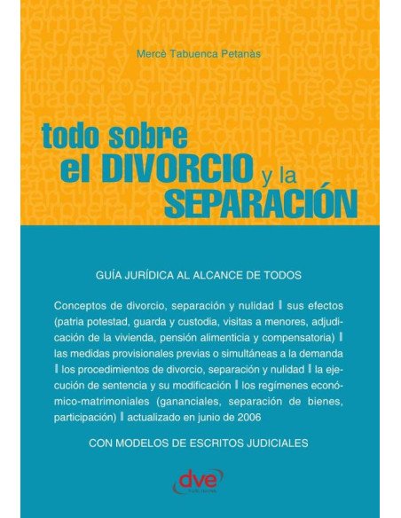 Todo sobre el divorcio y la separación