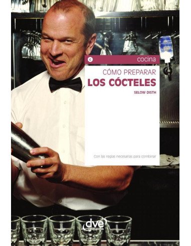Cómo preparar los cócteles