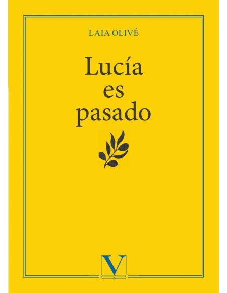Lucía es pasado