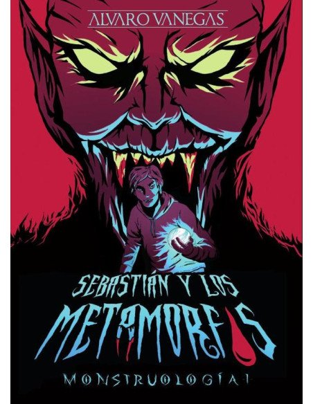 Sebastián y los metamorfos:Sebastián y los metamorfos