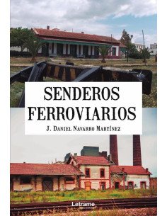 Senderos Ferroviarios