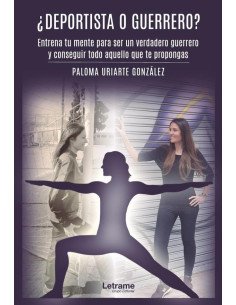 ¿Deportista o guerrero?
