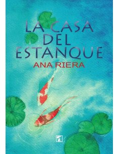 Casa del estanque, La