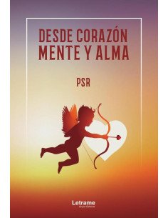 Desde corazón, mente y alma