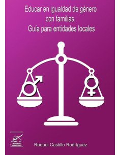 Educar en igualdad de género con familias:Guía para entidades