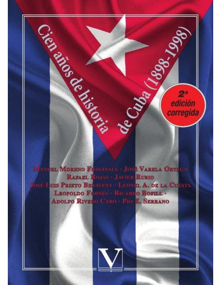 Cien años de historia de Cuba:(1898-1998)